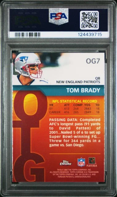 Tom Brady 2002 Topps Chrome Own The Game PSA 10