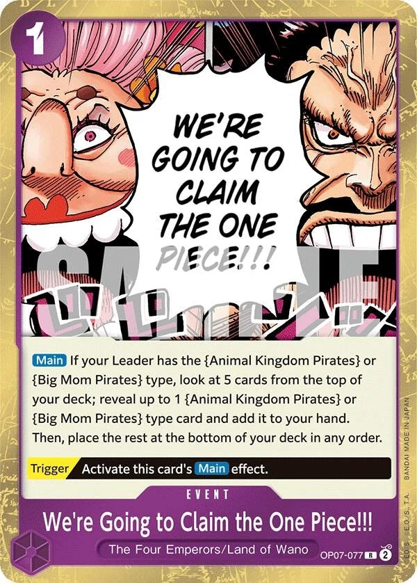 We're Going to Claim the One Piece!!! (OP07-077) (500 Years in the Future) (OP07)