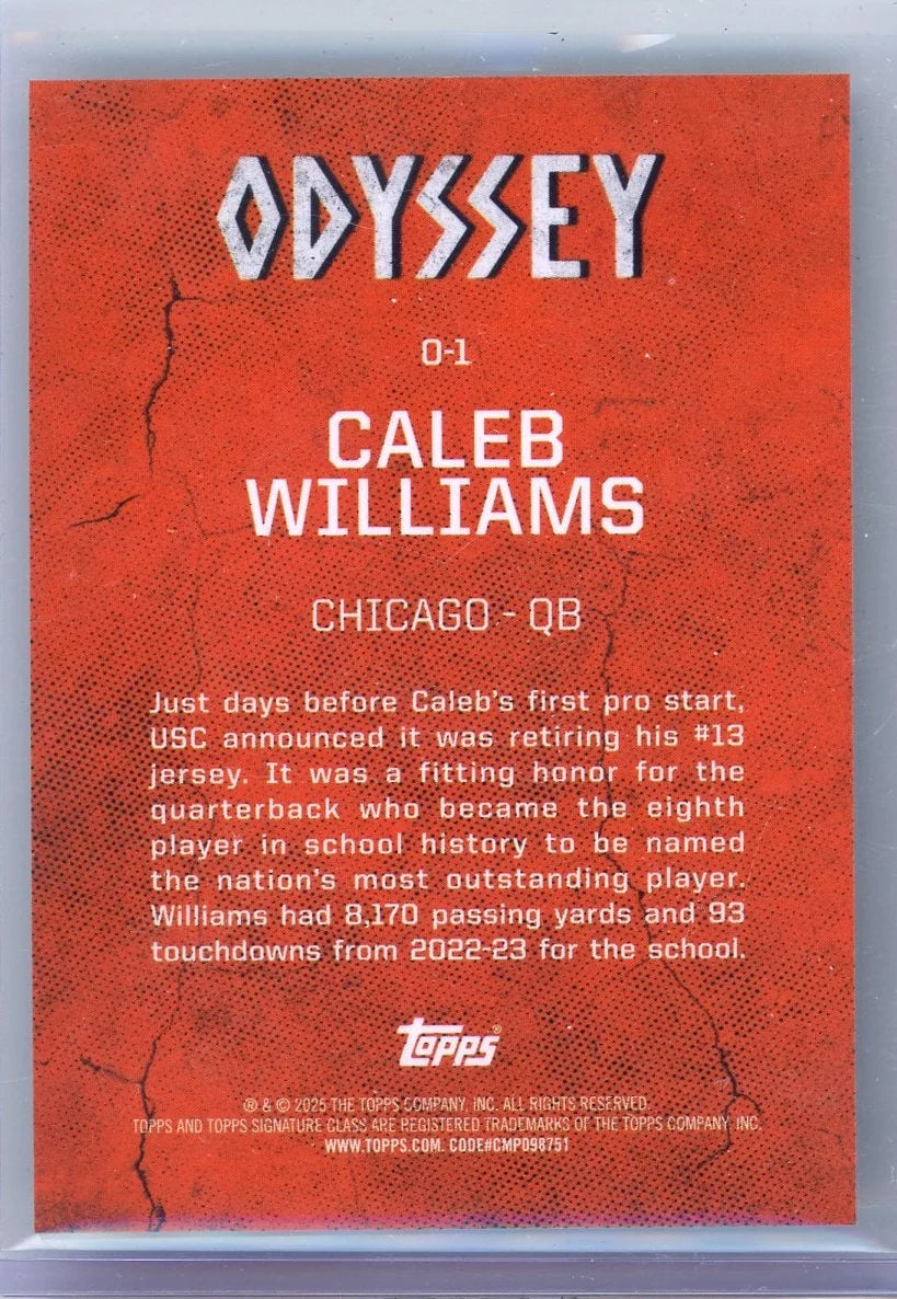 Caleb Williams 2025 Topps Signature Class Odyssey RC