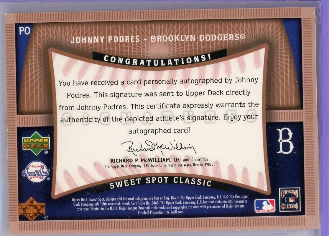 Johnny Podres 2005 Upper Deck Sweet Spot Classic Signatures