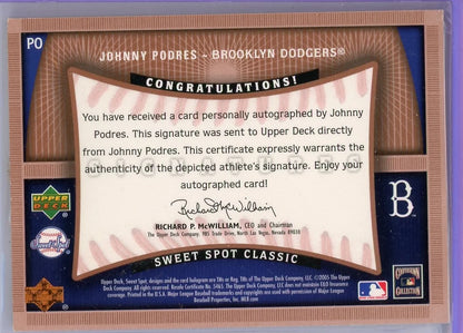 Johnny Podres 2005 Upper Deck Sweet Spot Classic Signatures