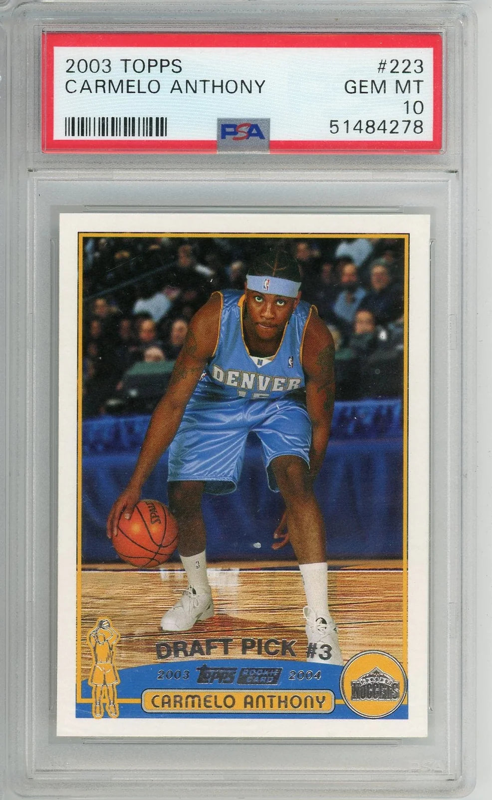 Carmelo Anthony 2003 Topps Rookie Card PSA 10