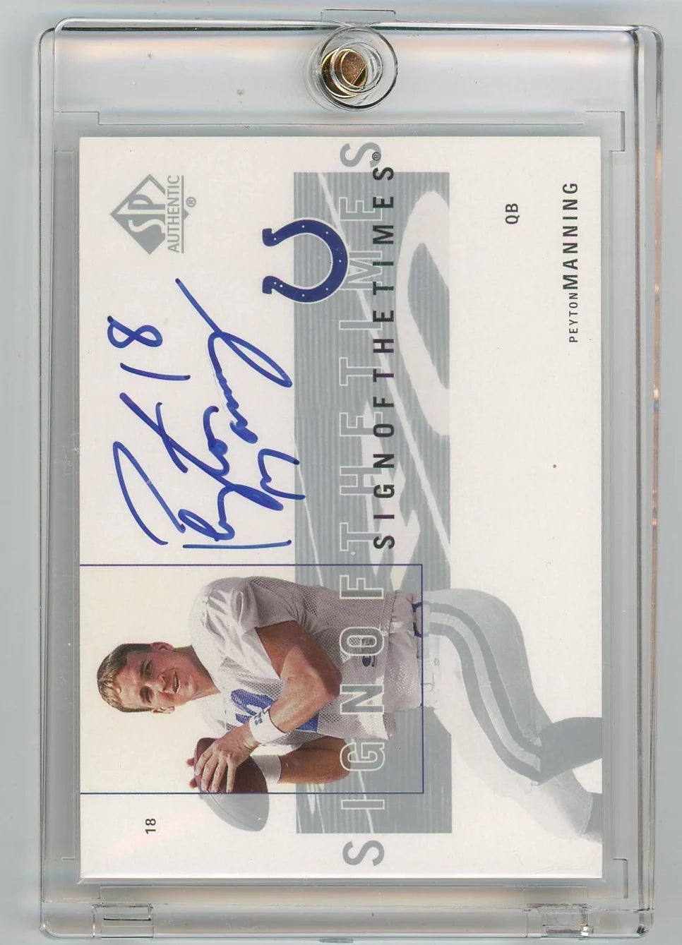 Peyton Manning 2001 Upper Deck SP Authentic Sign of the Times Autograph