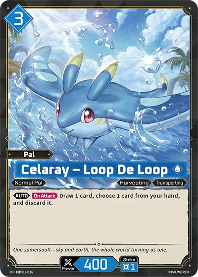 Celaray – Loop De Loop (EBP01-036) (Dawn of Palpagos) (EBP01)