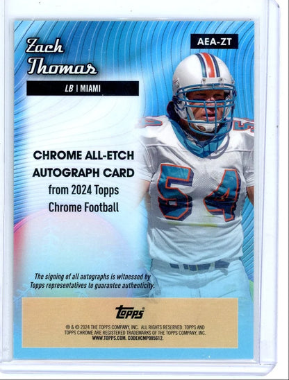 Zach Thomas 2024 Topps Chrome All-Etch autograph green ref. #'d 73/99