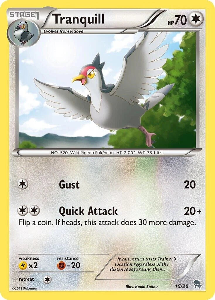 Tranquill (15/30) (BW Trainer Kit: Excadrill & Zoroark) (BLW)