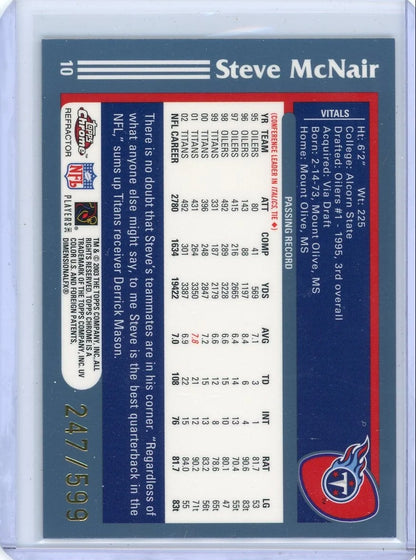 Steve McNair 2003 Topps Chrome Black Refractor #'d 247/599