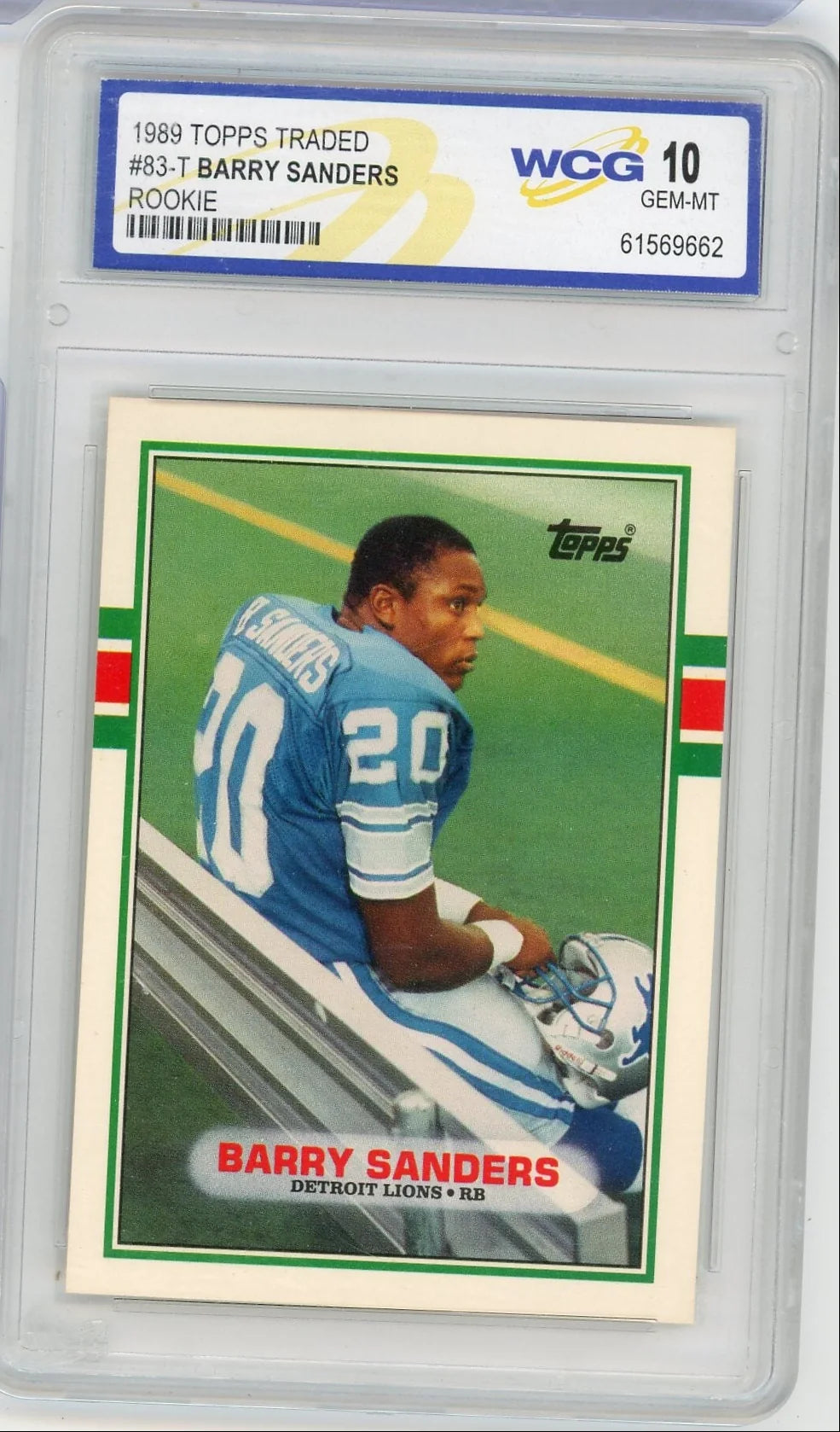 Barry Sanders 1989 Topps Traded Rookie WCG 10