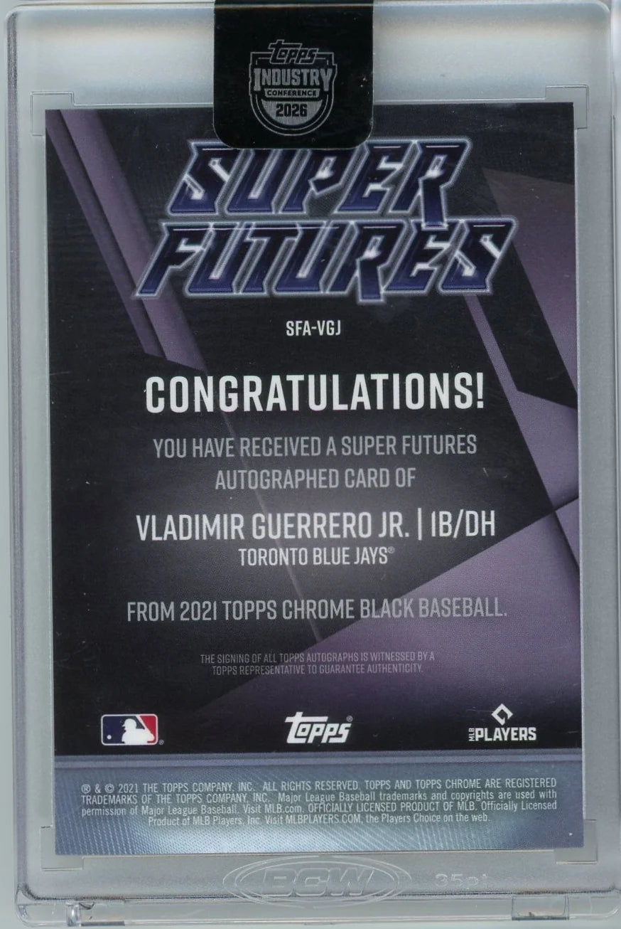 Vladimir Guerrero Jr. 2021 Topps Chrome Black Super Futures Auto #'d 58/99