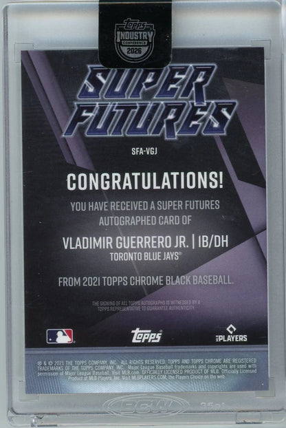 Vladimir Guerrero Jr. 2021 Topps Chrome Black Super Futures Auto #'d 58/99