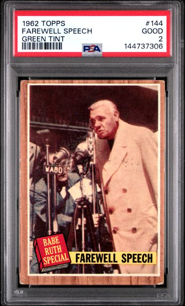 Babe Ruth Farewell Speech Green Tint 1962 Topps #144 PSA 2