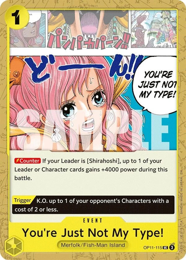 You're Just Not My Type! (OP11-115) (A Fist of Divine Speed) (OP11)