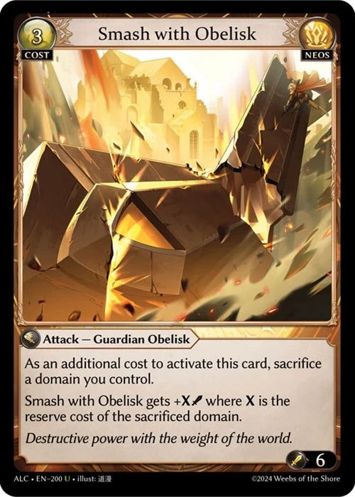 Smash with Obelisk (200) (Alchemical Revolution) (ALC)