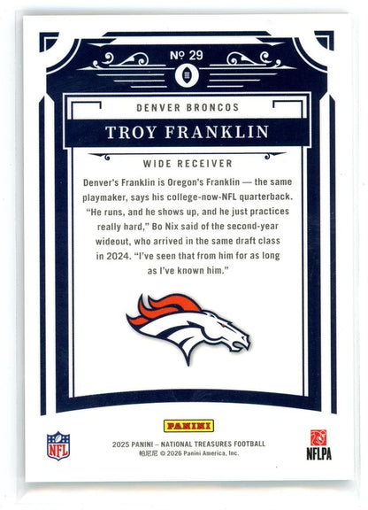 Troy Franklin 2025 Panini National Treasures Midnight #'d 08/20