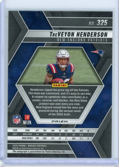 TreVeyon Henderson 2025 Panini Mosaic Silver Rookie Autograph