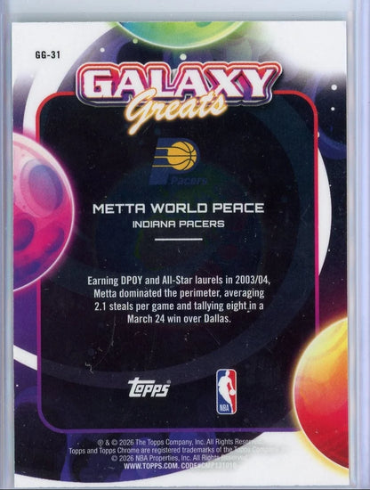 2025-2026 Metta World Peace Topps Cosmic Chrome #GG-31 Galaxy Greats /199