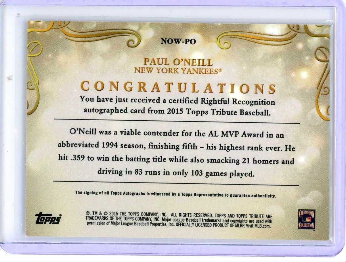 Paul O'Neill 2015 Topps Tribute Rightful Recognition Autograph #'d 42/89