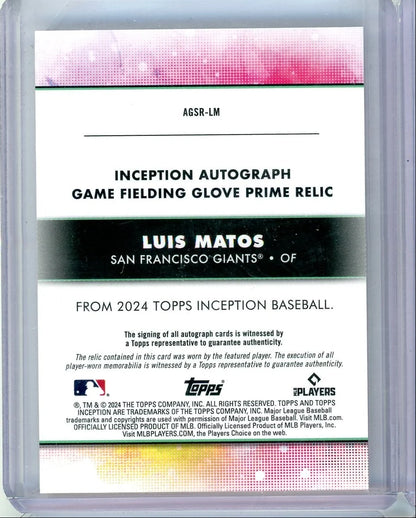 Luis Matos 2024 Topps Inception Game Field Glove Relic Autograph #'d 1/1