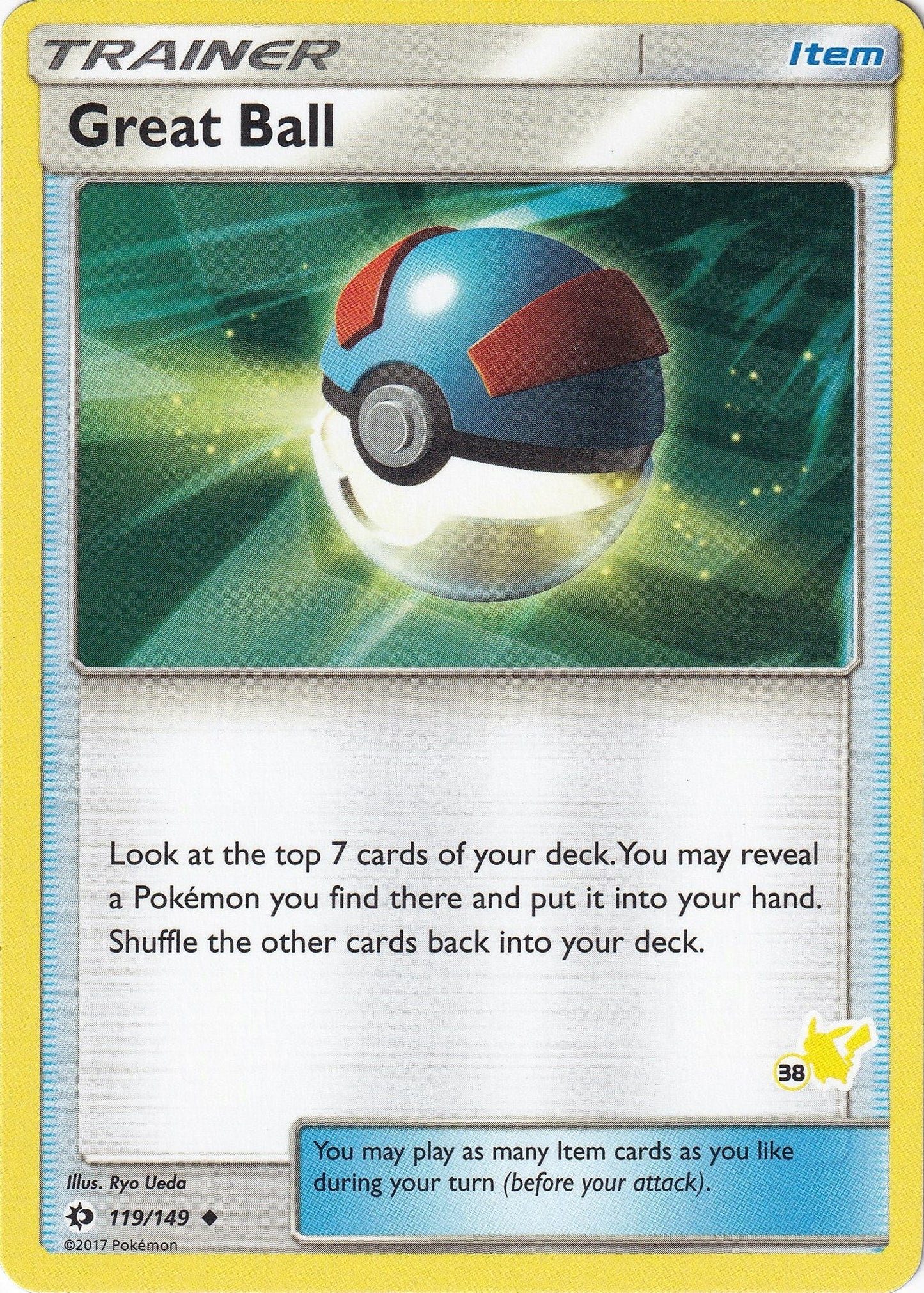Great Ball - 119/149 (#38 Pikachu Stamped) (119/149) (Battle Academy) (BTA)