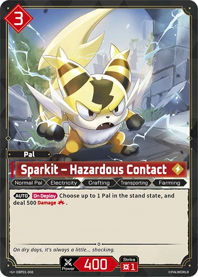 Sparkit – Hazardous Contact (EBP01-008) (Dawn of Palpagos) (EBP01)