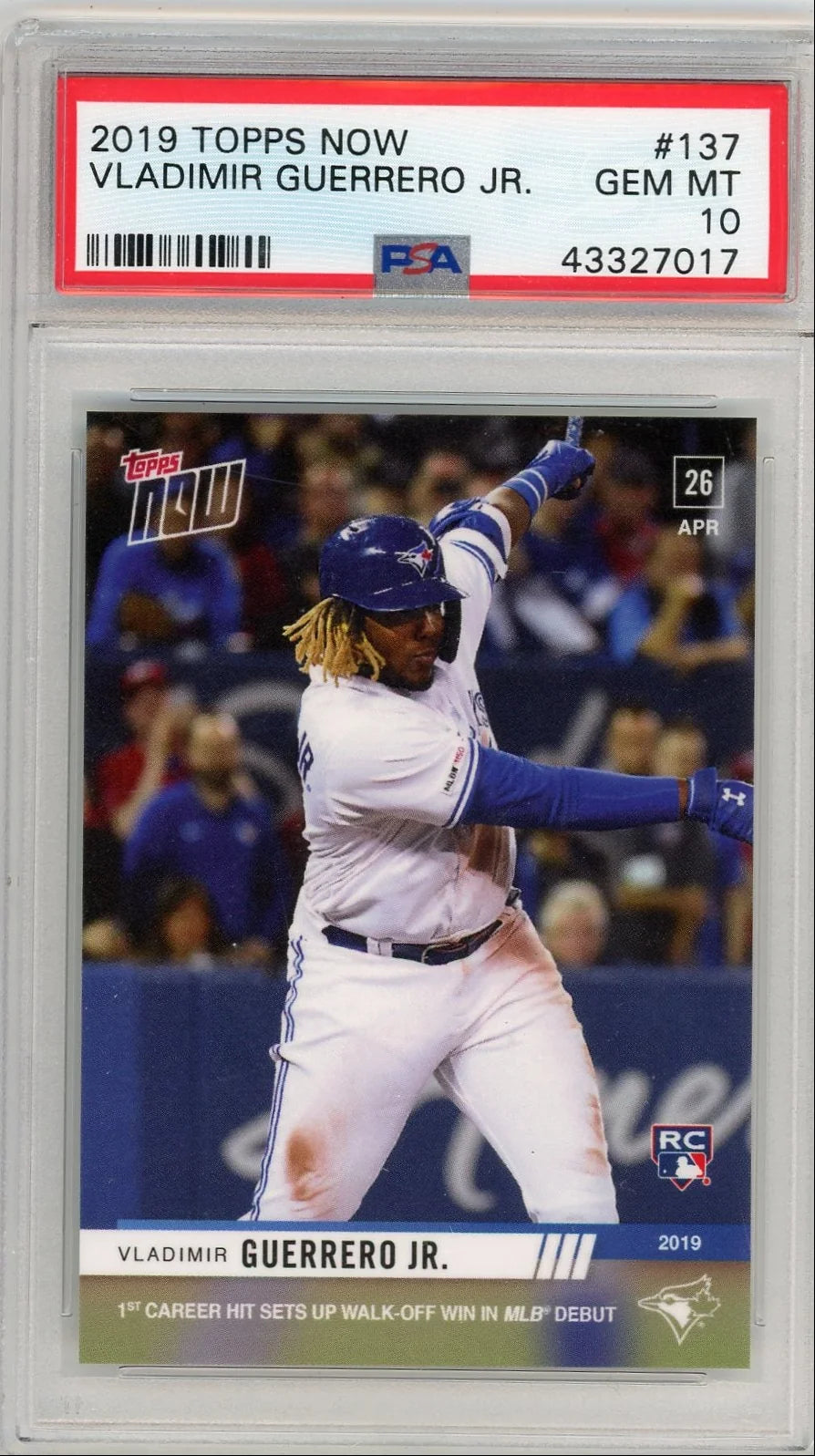 Vladimir Guerrero Jr. 2019 Topps NOW #137 PSA 10
