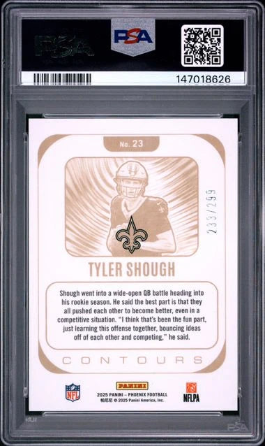 Tyler Shough 2025 Panini Phoenix Contours Wave RC #'d 233/299 PSA 10