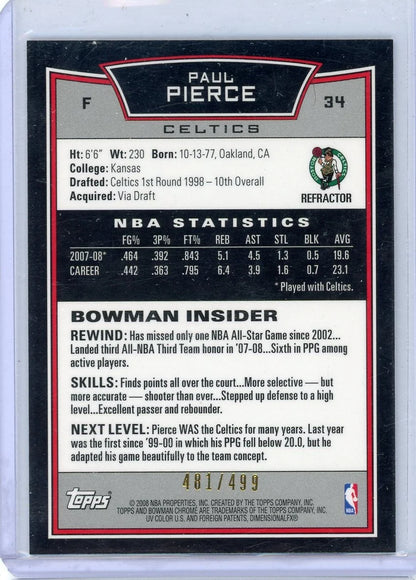 Paul Pierce 2008 Bowman Chrome refractor #'d 481/499