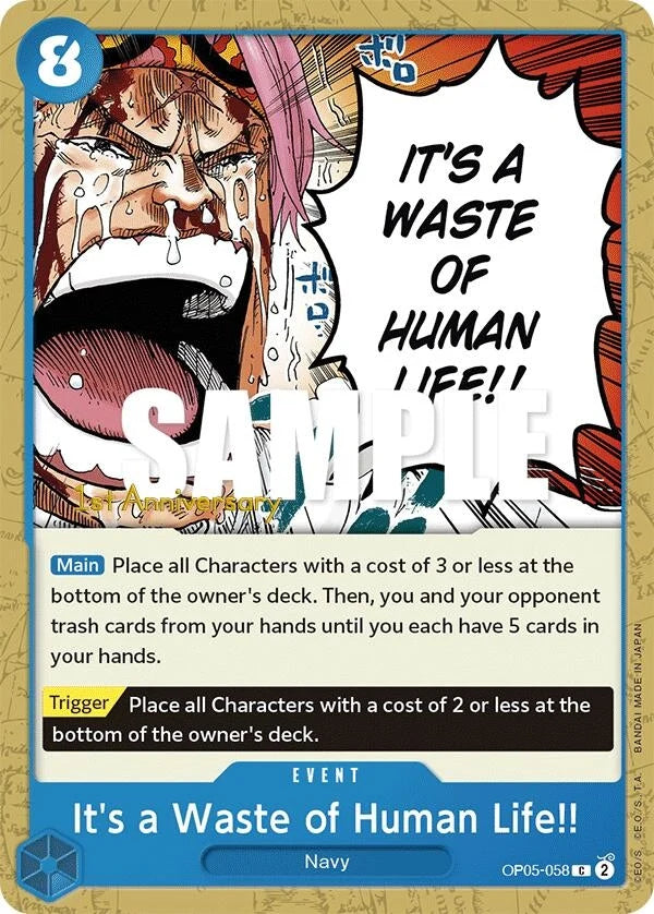 It's a Waste of Human Life!! (OP05-058) (Awakening of the New Era: 1st Anniversary Tournament Cards) (OP05 ANN)