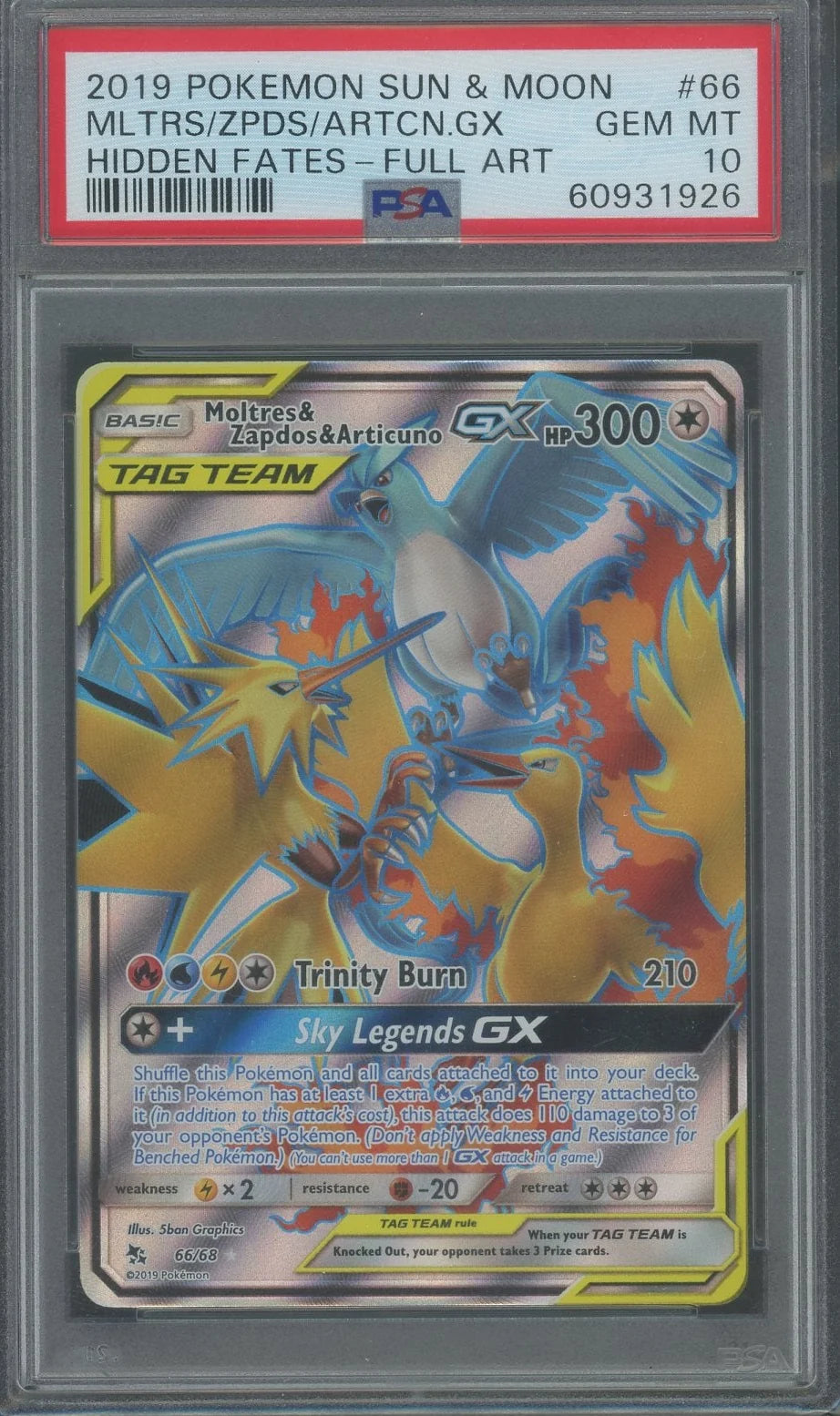 Moltres & Zapdos & Articuno GX Pokémon Hidden Fates Full Art #66/68 PSA 10