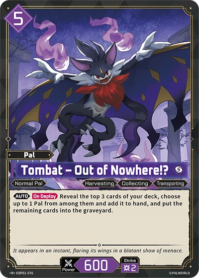 Tombat – Out of Nowhere!? (EBP01-076) (Dawn of Palpagos) (EBP01)