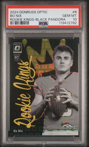 Bo Nix 2024 Donruss Optic Rookie Kings Black Pandora #'d 23/25 PSA 10