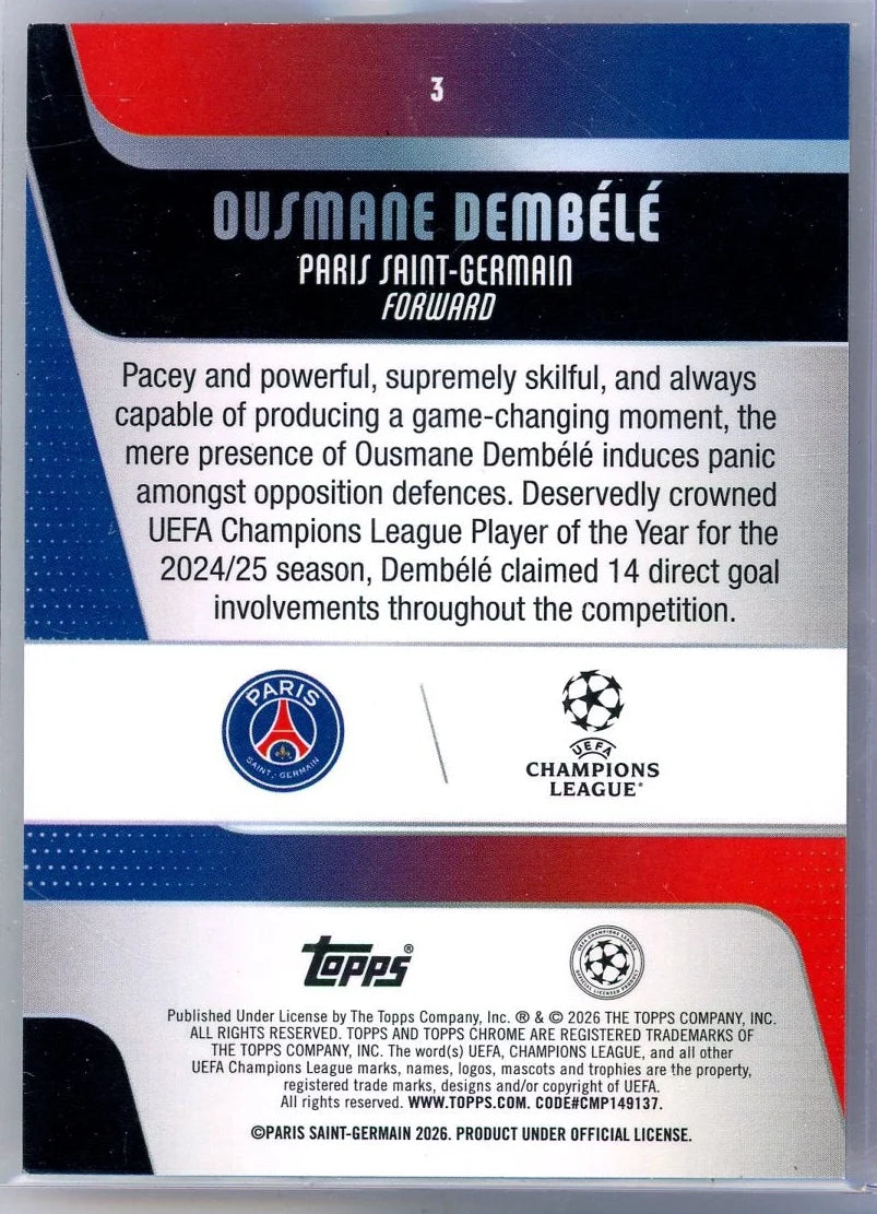 Ousmane Dembele 2025-26 Topps Chrome UEFA Big Apple SP black ref. #'d 02/10