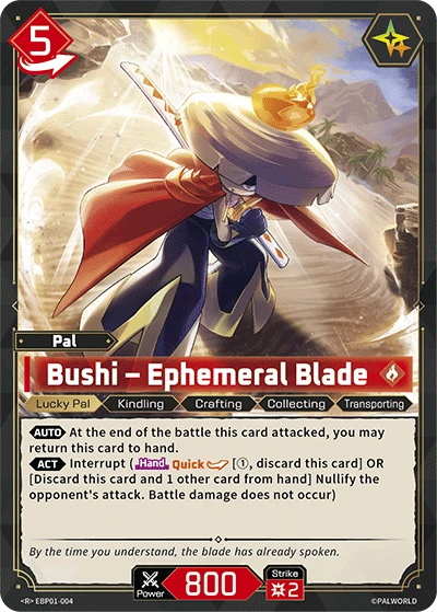 Bushi – Ephemeral Blade (EBP01-004) (Dawn of Palpagos) (EBP01)
