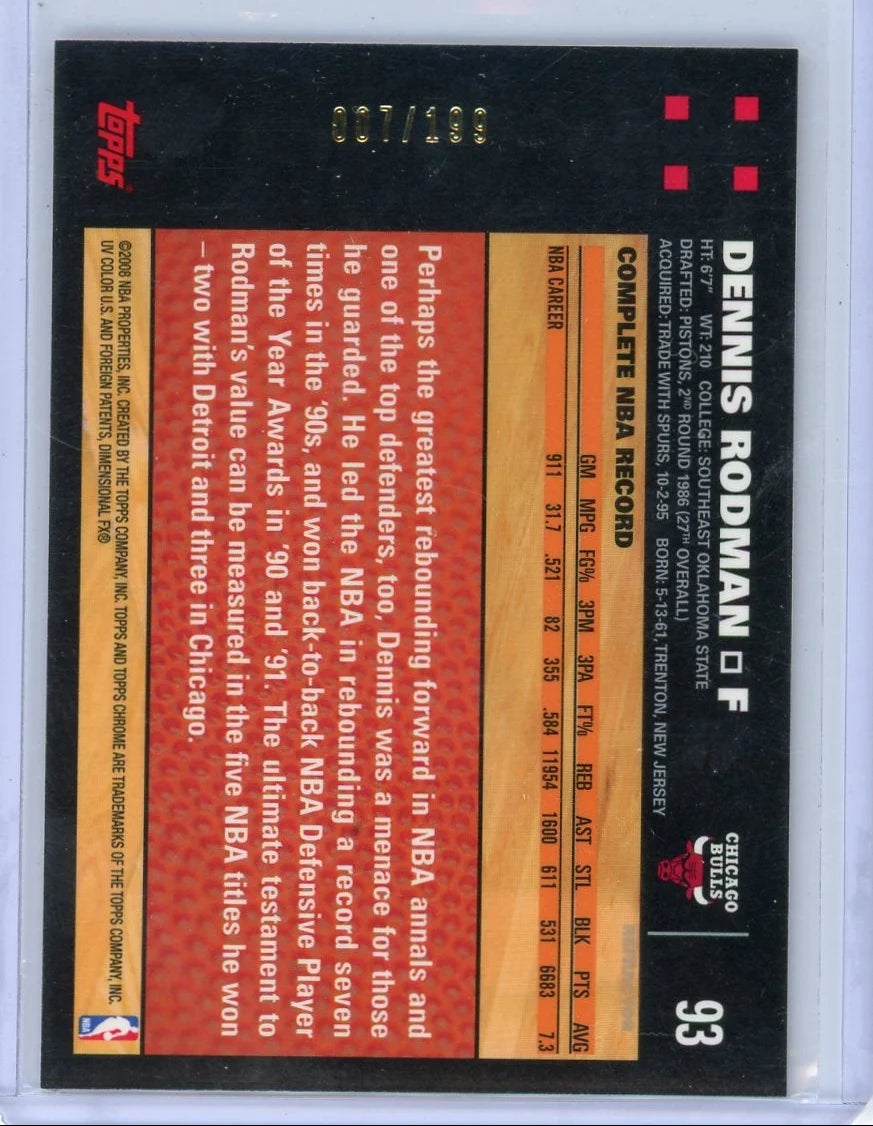 Dennis Rodman 2007-08 Topps Chrome orange refractor #'d 007/199