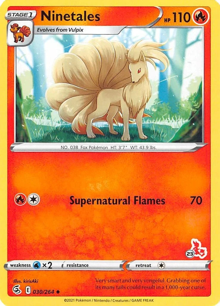 Ninetales - 030/264 (#23 Cinderace Stamped) (030/264) (Battle Academy 2022) (BA22)