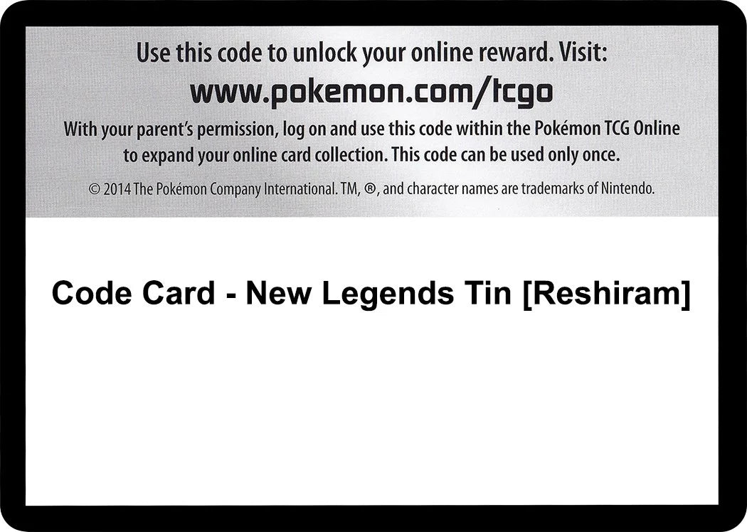 Code Card - New Legends Tin [Reshiram] (Black and White) (BLW)