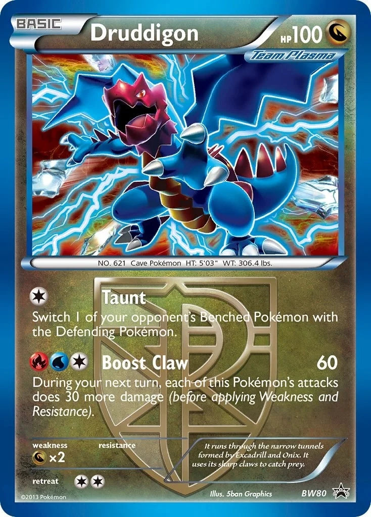 Druddigon (Team Plasma) - BW80 (Cosmos Holo) (BW80) (Black and White Promos) (PR)