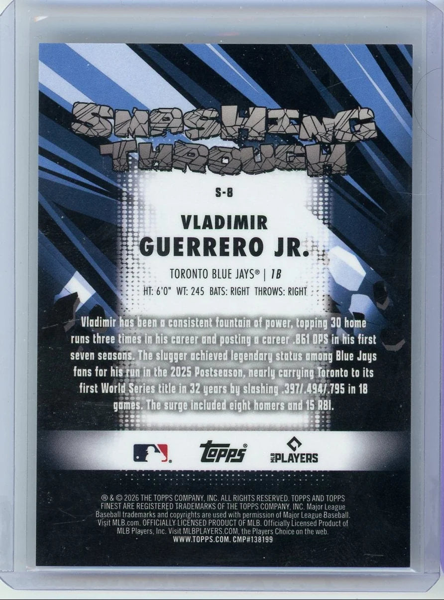 Vladimir Guerrero Jr 2026 Topps Finest Smashing Through S-8
