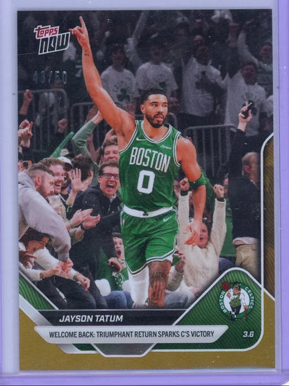Jayson Tatum 2025-26 NBA Topps NOW #197 gold foil #'d 43/50