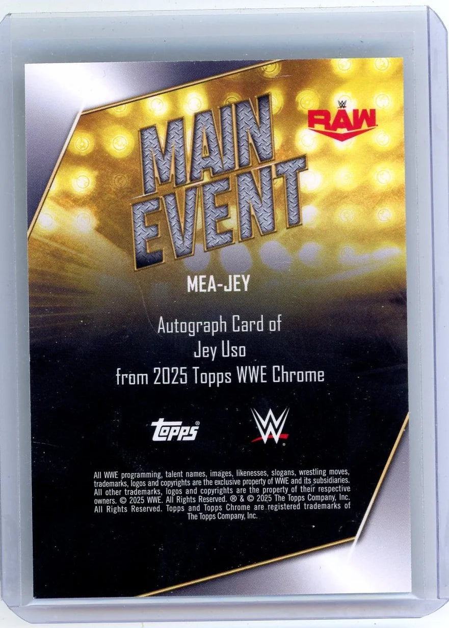 Jey Uso 2025 Topps Chrome Main Event Auto