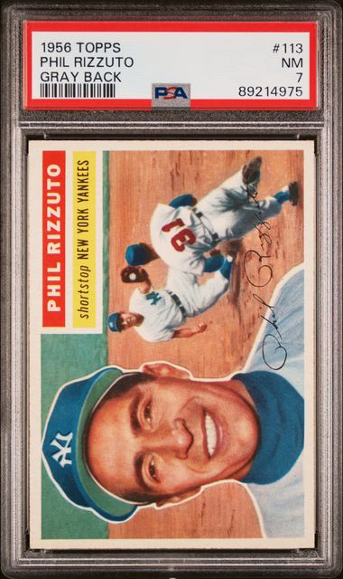 Phil Rizzuto 1956 Topps Gray Back #113 PSA 7